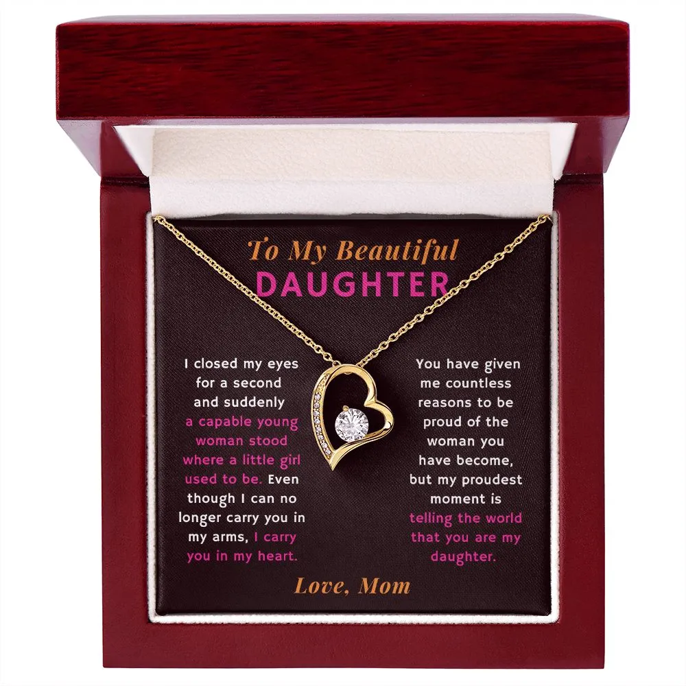 Proudest Moment is Telling the World That You are My Daughter Gift From Mom Heart Necklace