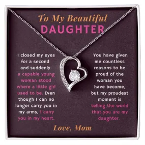 Proudest Moment is Telling the World That You are My Daughter Gift From Mom Heart Necklace