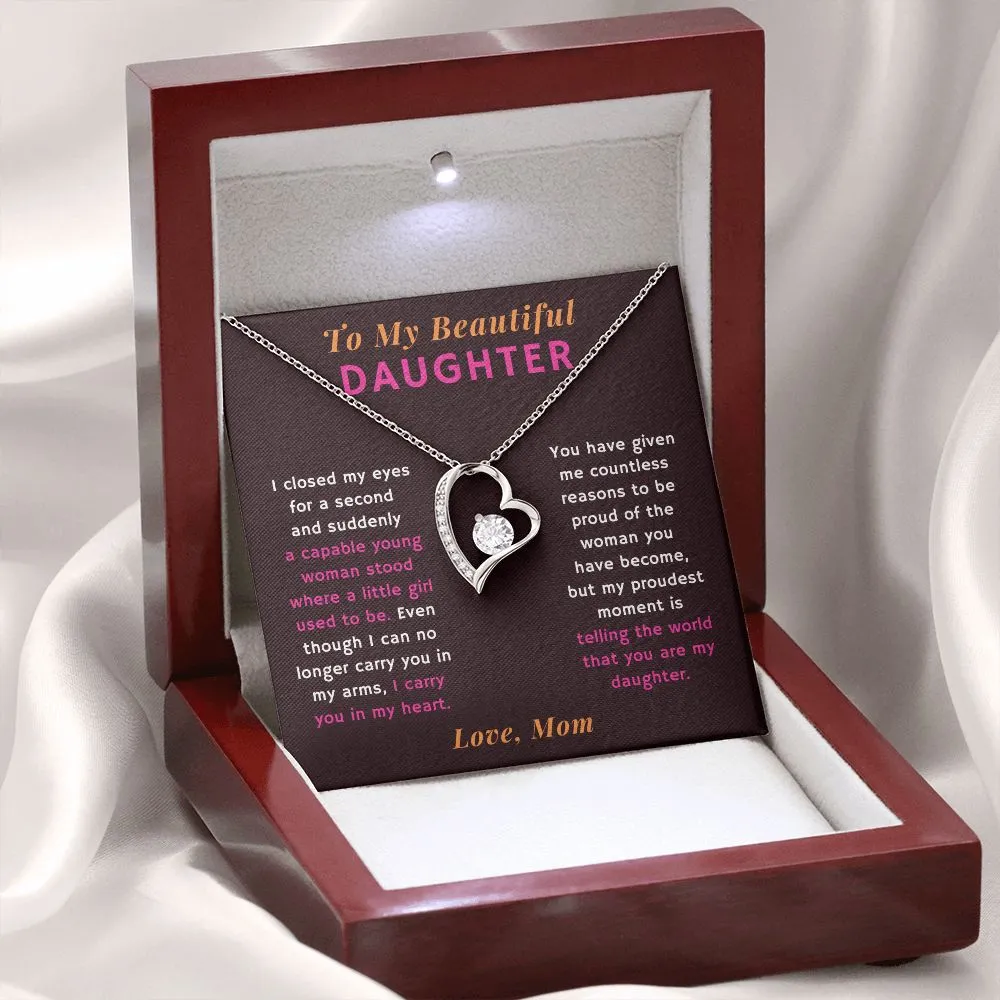 Proudest Moment is Telling the World That You are My Daughter Gift From Mom Heart Necklace