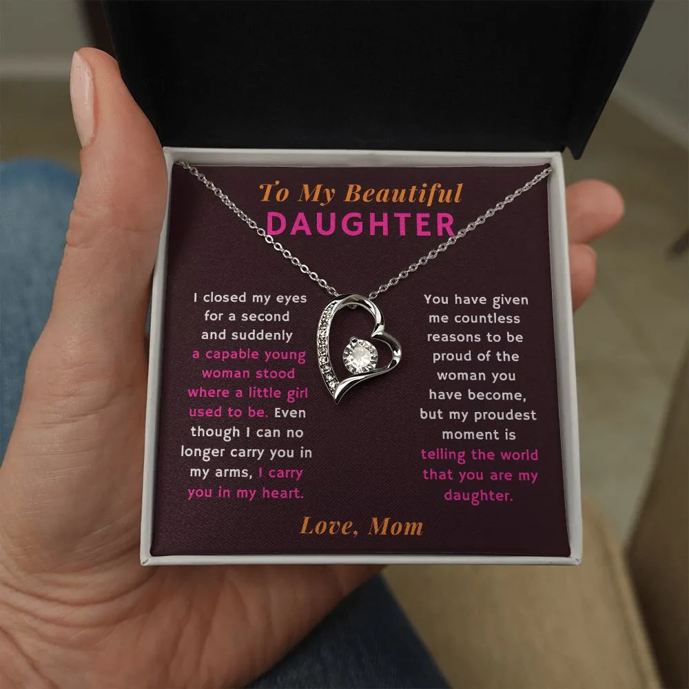 Proudest Moment is Telling the World That You are My Daughter Gift From Mom Heart Necklace